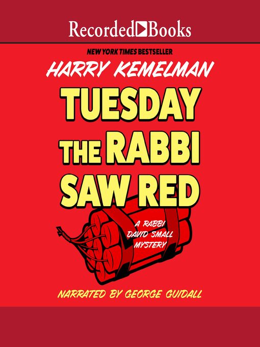 Title details for Tuesday the Rabbi Saw Red by Harry Kemelman - Wait list